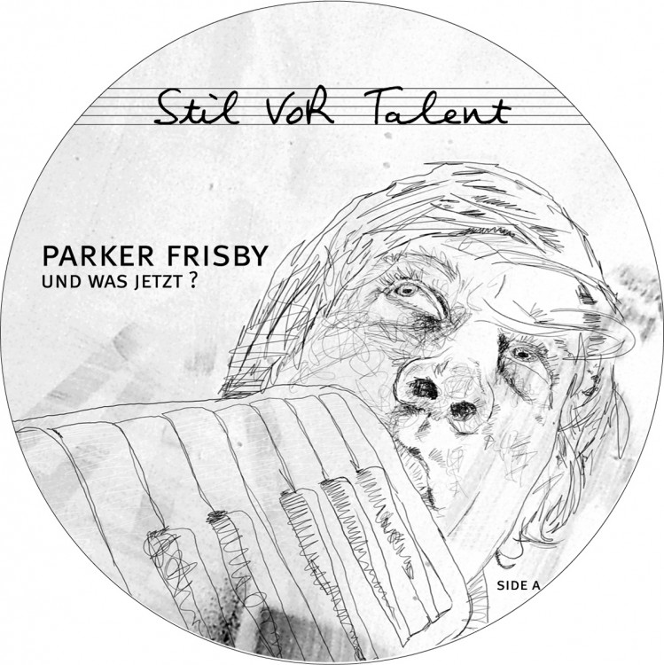 Parker Frisby — Und was jetzt?