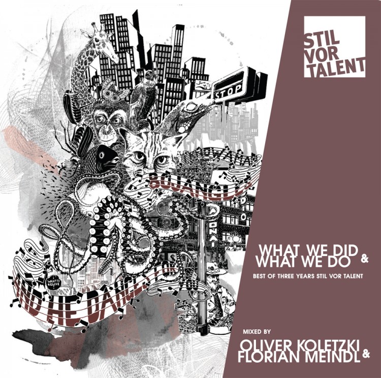 Various Artists — 3 Years Stil vor Talent: What We Did & What We Do