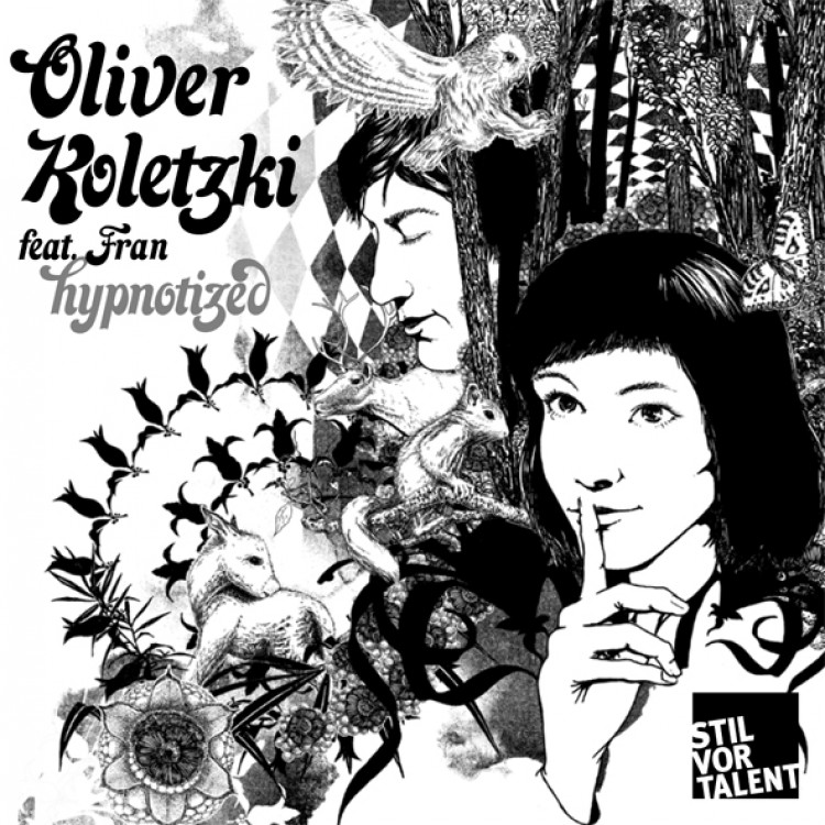 Oliver Koletzki feat. Fran  — Hypnotized