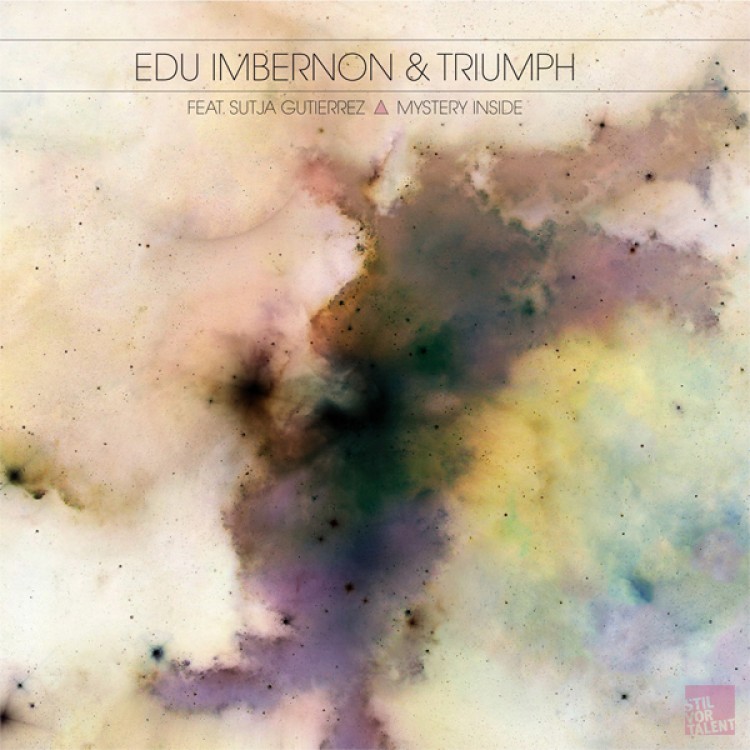 Edu Imbernon & Triumph feat. Sutja Gutierrez — Mystery Inside