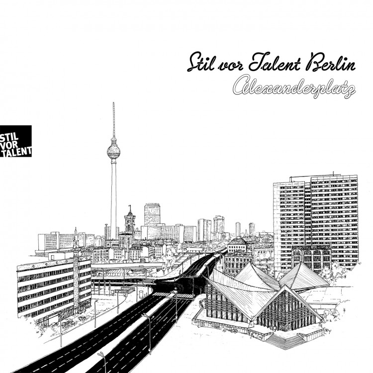 Various Artists — Stil vor Talent Berlin – Alexanderplatz