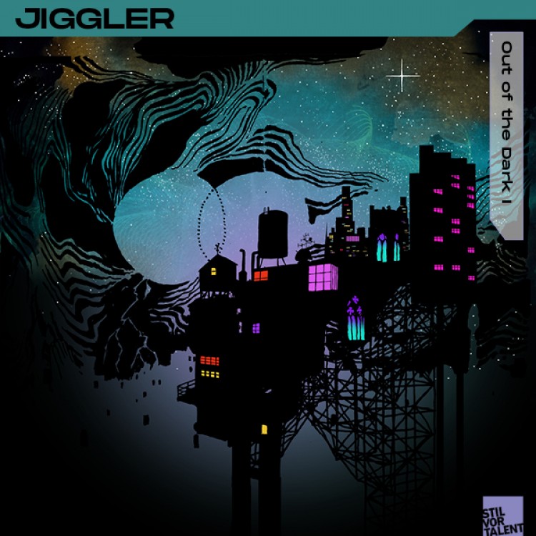 Jiggler — Out of the Dark | Part I