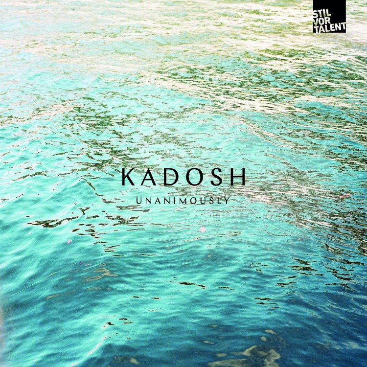 Kadosh — Unanimously