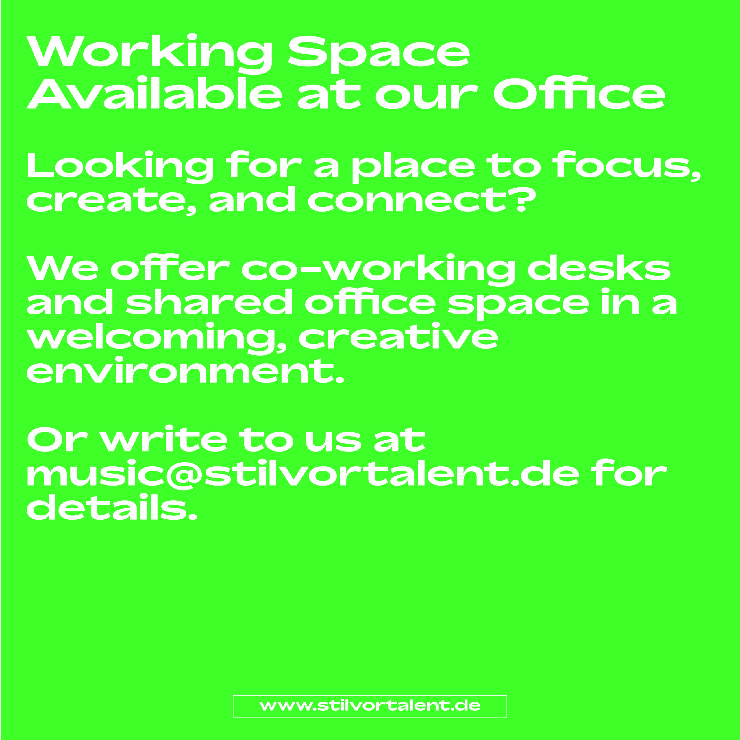 Working Space available